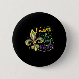 Laissez Les Bons Temps Rouler 1 Button
