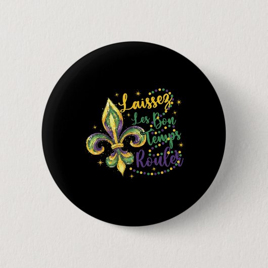 Laissez Les Bons Temps Rouler 1 Button (Vorderseite)