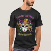 Laissez Les Bons Temps Rouler Mardi Gras Mask T-Shirt (Vorderseite)