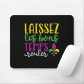 Laissez Les Bons Temps Rouler Mardi Gras Mousepad (Mit Mouse)