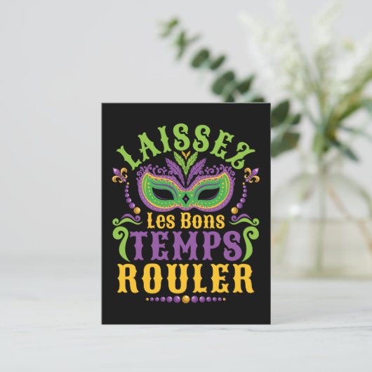 Laissez Les Bons Temps Rouler Mardi Gras Postkarte (Stehend Vorderseite)
