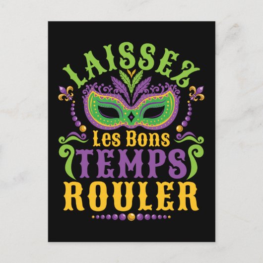 Laissez Les Bons Temps Rouler Mardi Gras Postkarte (Vorderseite)