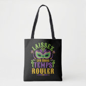 Laissez Les Bons Temps Rouler Mardi Gras Tasche (Vorderseite)