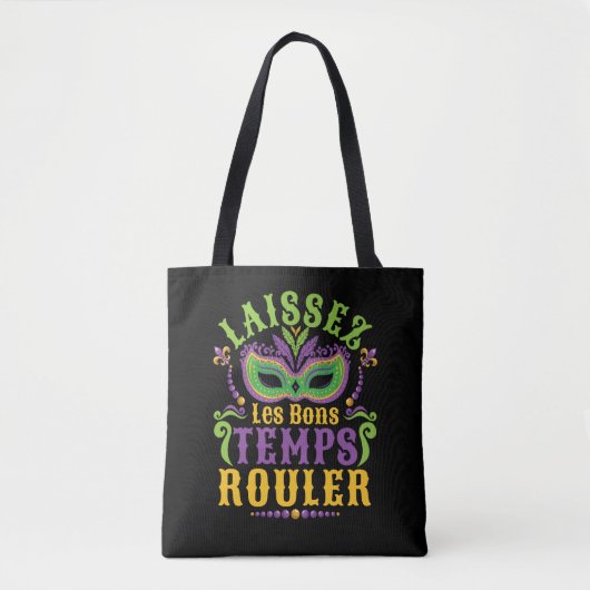 Laissez Les Bons Temps Rouler Mardi Gras Tasche (Vorderseite)