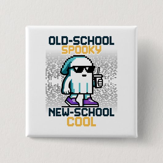 Lakai der alten Schule, Cool an der Neuschule Button (Vorderseite)