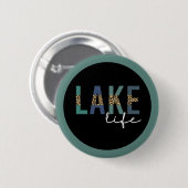 Lake Life Cheetah Print Typografy Button (Vorne & Hinten)