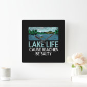 Lake Life Salty Beaches Quadratische Wanduhr (Zuhause)