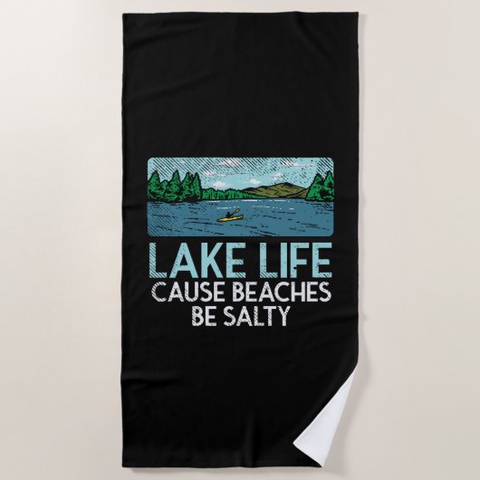 Lake Life Salty Beaches Strandtuch (Vorderseite)