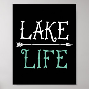 Lake Life T-Shirt Angeln Booten Segeln Lustig Ou Poster