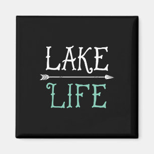 Lake Life T-Shirt Angeln Bootfahren Segeln Lustige Magnet