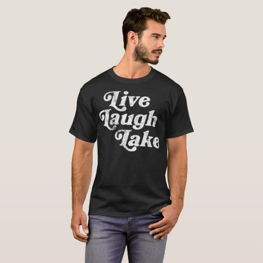 Lake    LifeLive Laugh Lake T-Shirt (Vorne ganz)