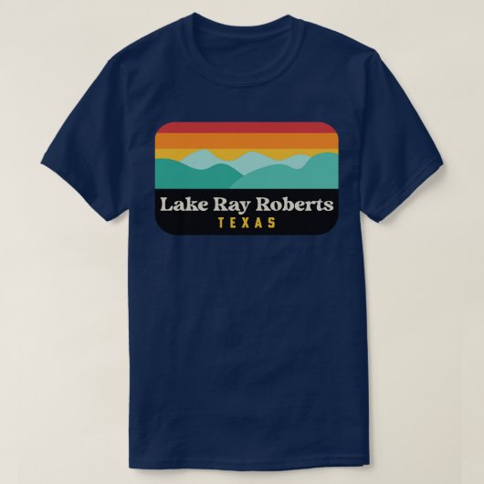 Lake Ray Roberts Texas Staat Park Pilot Point TShi T-Shirt (Design vorne)