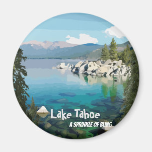 Lake Tahoe Ein Sprinkle des Glücks California Magnet
