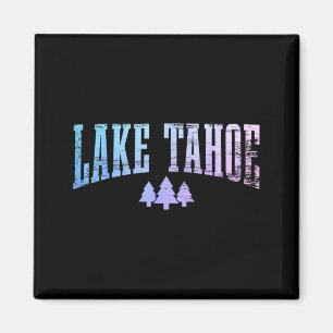 Lake Tahoe Kalifornien Nevada Bäume Natur Stolz Magnet