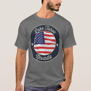 Lake Tahoe - Patriotic Nevada Souvenir T - Shirt