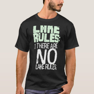 Lake Theme Graphic T-Shirt Lake Rules Cabins Hütte
