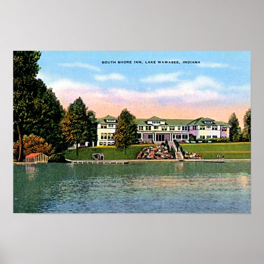 Lake Wawasee, Indiana South Shore Inn Poster (Vorne)