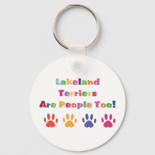 Lakeland Terrier sind auch Menschen Schlüsselanhänger