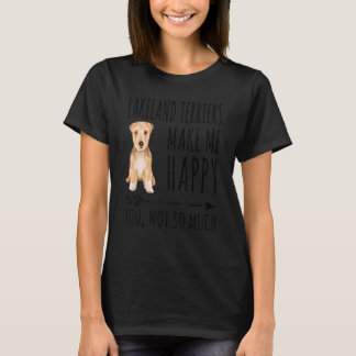 Lakeland Terriers machen mich glücklich, dass Sie T-Shirt