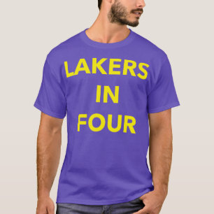 Lakers in Fo T-Shirt