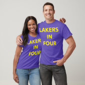 Lakers in Fo T-Shirt (Unisex)