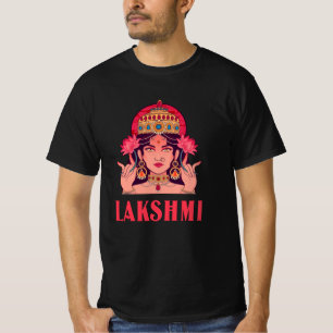 Lakshmi ist die Göttin des Glücks T-Shirt