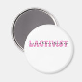 Laktivist I support BreastFeeding Awareness Week Magnet (Vorderseite/Rückseite)