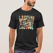 Laktose Lactose-Intoleranz T-Shirt (Vorderseite)