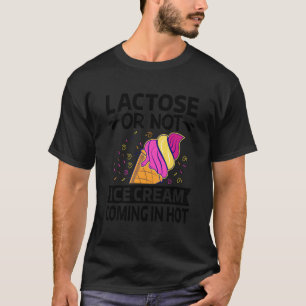 Laktose oder nicht Eiscreme, die in heißer - sonni T-Shirt