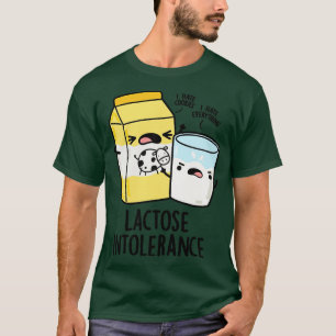 Laktoseintoleranz Funny Milk Pun 1 T-Shirt