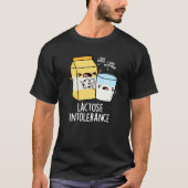 Laktoseintoleranz Funny Milk Pun Dark BG T-Shirt (Vorderseite)