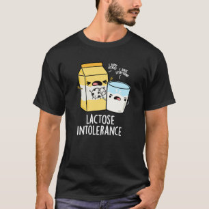 Laktoseintoleranz Funny Milk Pun Dark BG T-Shirt