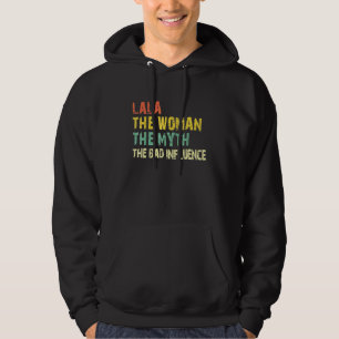 Lala Die Frau Der Mythos Der Schlechte Einfluss V Hoodie