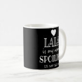 Lala ist mein Name Lala für Lala Oma Kaffeetasse (VorderseiteRechts)