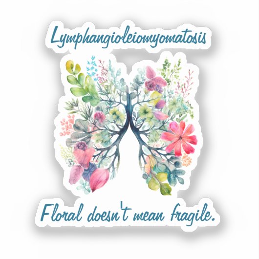 LAM Floral Doesn't Mean Fragile Sticker (Vorderseite)