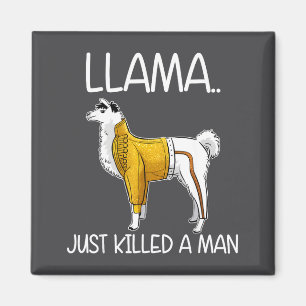 Lama hat gerade einen Mann getötet Lustiger Lama Magnet
