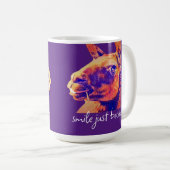 Lama lächeln, nur weil Zitat Kaffeetasse (VorderseiteRechts)