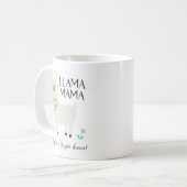 Lama-Mutter No Time For Drama Kaffeetasse (Vorderseite Links)