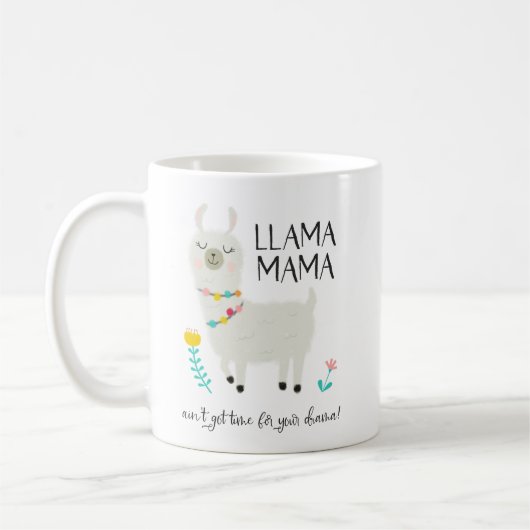 Lama-Mutter No Time For Drama Kaffeetasse (Links)