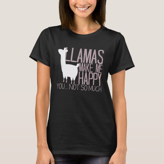 Lamas machen mich glücklich T-Shirt (Vorderseite)