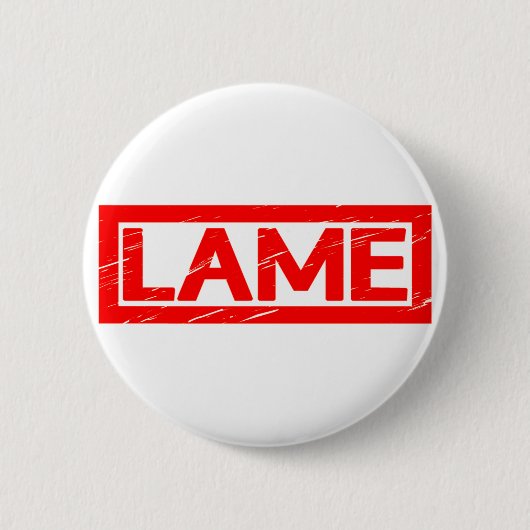 Lame Briefmarke Button (Vorderseite)