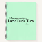 Lame Duck Turn Minze Green und Black Notebook Notizblock (Vorderseite)