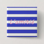 L'amitié Button (Vorderseite)