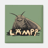 Lamp? Moth Meme Magnet (Vorne)