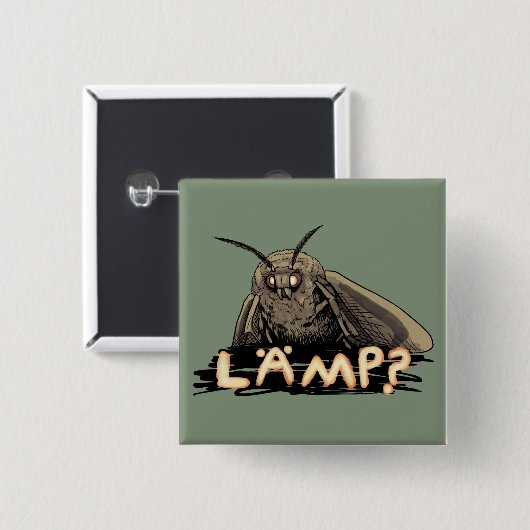 Lampe? Motte Meme Button (Vorne & Hinten)