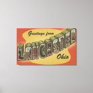 Lancaster, Ohio - große Buchstabe-Szenen Leinwanddruck