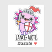Lance-a-lotl Funny Axolotl Knight Pun Aufkleber (Blatt)