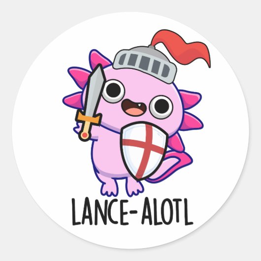 Lance-a-lotl Funny Axolotl Knight Pun Runder Aufkleber (Vorderseite)