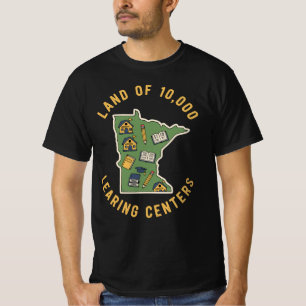 Land der 10.000 LEARING-Zentren Lustiges Minneso T-Shirt