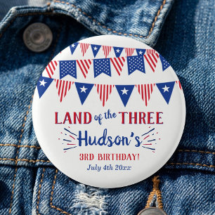 Land der Drei! 4. Juli 3. Geburtstagsfeier Button